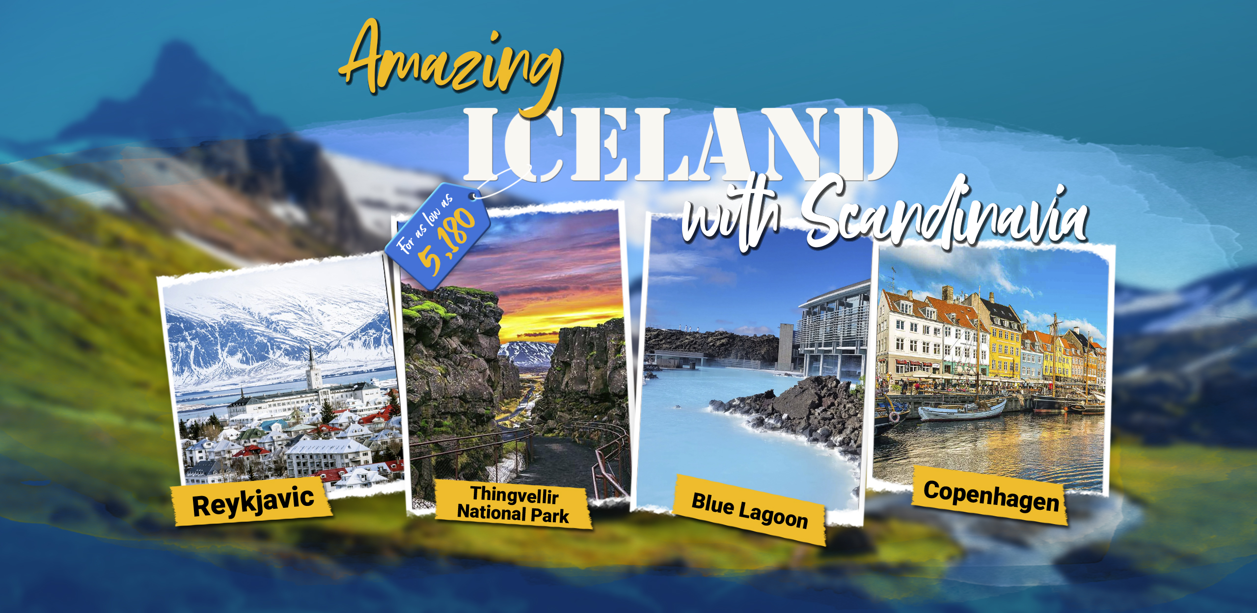Amazing Iceland with Scandinavia